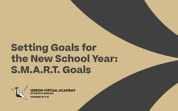 Setting Goals for the New School Year: S.M.A.R.T. Goals